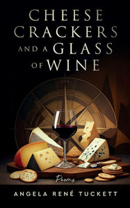 Cheese Crackers and a Glass of Wine Cheese Crackers and a Glass of Wine