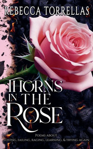 Thorns in the Rose