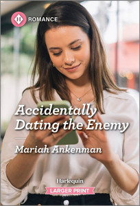Accidentally Dating the Enemy Accidentally Dating the Enemy