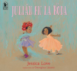 Juli?n En La Boda - (Paperback or Softback) Juli?n En La Boda - (Paperback or Softback)