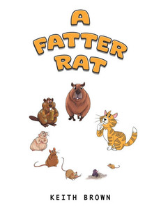 A Fatter Rat - (Paperback or Softback) A Fatter Rat - (Paperback or Softback)
