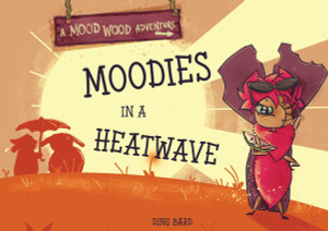 Moodies In A Heatwave Moodies In A Heatwave