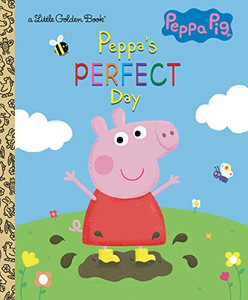 Peppa'S Perfect Day (Peppa Pig) (Little Golden Book) Peppa'S Perfect Day (Peppa Pig) (Little Golden Book)