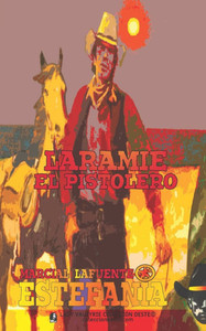 Laramie el pistolero (Colecci?n Oeste) Laramie el pistolero (Colecci?n Oeste)