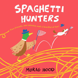 Spaghetti Hunters: A Duck and Tiny Horse Adventure Spaghetti Hunters: A Duck and Tiny Horse Adventure