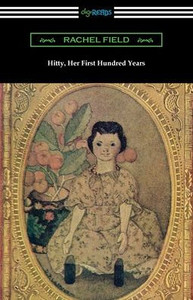 Hitty, Her First Hundred Years Hitty, Her First Hundred Years
