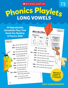 Phonics Playlets: Long Vowels Phonics Playlets: Long Vowels