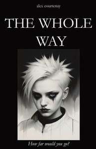 The Whole Way The Whole Way