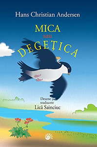 Mica Sau Degetica (Romanian Edition) - 9781736877425