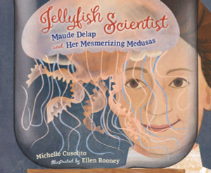 Jellyfish Scientist: Maude Delap and Her Mesmerizing Medusas Jellyfish Scientist: Maude Delap and Her Mesmerizing Medusas