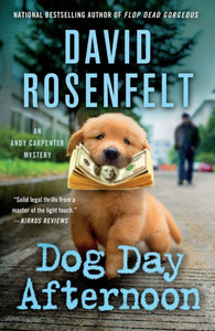 Dog Day Afternoon: An Andy Carpenter Mystery