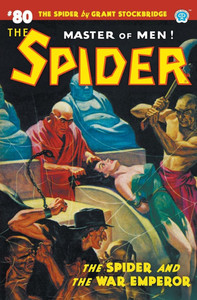 The Spider #80: The Spider and the War Emperor The Spider #80: The Spider and the War Emperor