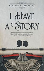 I Have a Story I Have a Story