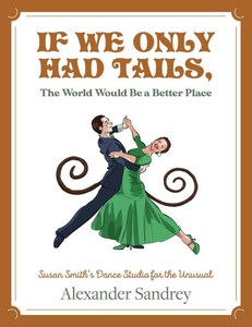If We Only Had Tails, The World Would Be a Better Place