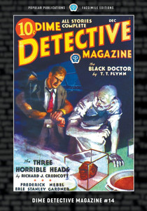 Dime Detective Magazine #14: Facsimile Edition Dime Detective Magazine #14: Facsimile Edition