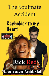 The Soulmate Accident - Keyholder to my Heart The Soulmate Accident - Keyholder to my Heart