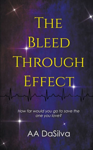The Bleed-Through Effect The Bleed-Through Effect
