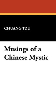 Musings of a Chinese Mystic - (Hardback or Cased Book)