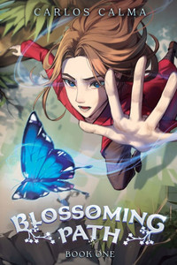 Blossoming Path: A Xianxia Litrpg