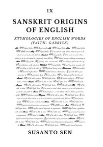 Sanskrit Origins of English: Etymologies of English Words (faith- Garrick)