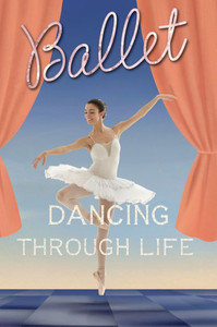 Ballet - (Hardback or Cased Book)
