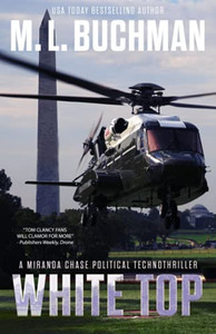 White Top: A Political Technothriller (Miranda Chase)