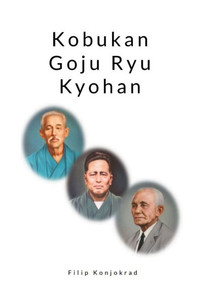 Kobukan Goju Ryu Kyohan