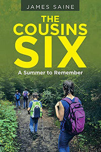 The Cousins Six: A Summer To Remember - 9781664233645 The Cousins Six: A Summer To Remember - 9781664233645