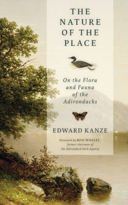 The Nature of the Place: On the Flora and Fauna of the Adirondacks