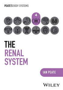 The Renal System The Renal System