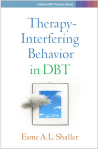 Therapy-Interfering Behavior in Dbt - (Paperback or Softback) Therapy-Interfering Behavior in Dbt - (Paperback or Softback)