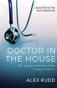 Doctor In The House (Doctor, Doctor!) - 9781839013232 Doctor In The House (Doctor, Doctor!) - 9781839013232