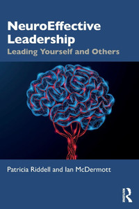 NeuroEffective Leadership: Leading Yourself and Others - (Paperback or Softback) NeuroEffective Leadership: Leading Yourself and Others - (Paperback or Softback)