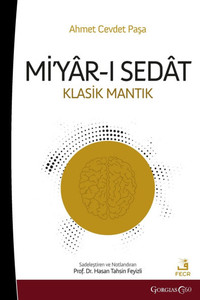 Miyar-ı Sedat: Classical Logic