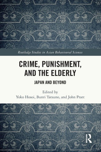 Crime, Punishment, and the Elderly: Japan and Beyond