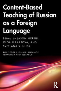 Content-Based Teaching of Russian as a Foreign Language - (Paperback or Softback)