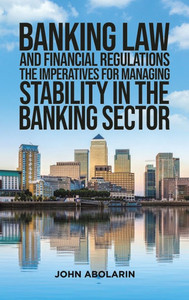Banking Law and Financial Regulations - (Hardback or Cased Book)