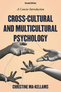 Cross-Cultural and Multicultural Psychology: A Concise Introduction - (Paperback or Softback)
