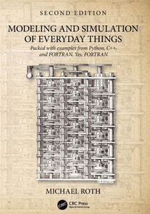 Modeling and Simulation of Everyday Things - (Paperback or Softback) Modeling and Simulation of Everyday Things - (Paperback or Softback)