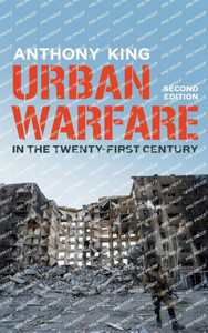 Urban Warfare in the Twenty-First Century - (Hardback or Cased Book) Urban Warfare in the Twenty-First Century - (Hardback or Cased Book)