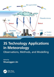 3S Technology Applications in Meteorology: Observations, Methods, and Modelling