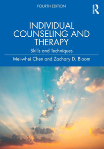 Individual Counseling and Therapy: Skills and Techniques - (Paperback or Softback)
