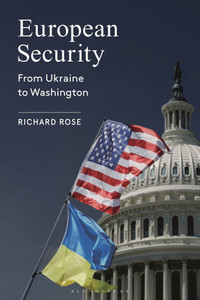 European Security: From Ukraine to Washington European Security: From Ukraine to Washington