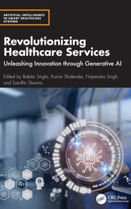 Revolutionizing Healthcare Services: Unleashing Innovation through Generative AI