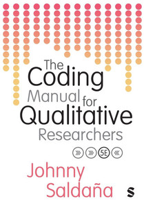 The Coding Manual for Qualitative Researchers (Fifth Edition (Revised and Updated Edition)) - (Paperback or Softback) The Coding Manual for Qualitative Researchers (Fifth Edition (Revised and Updated Edition)) - (Paperback or Softback)