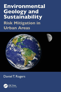 Environmental Geology and Sustainability: Risk Mitigation in Urban Areas