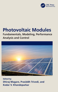 Photovoltaic Modules: Fundamentals, Modeling, Performance Analysis and Control