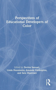 Perspectives of Educational Developers of Color - (Hardback or Cased Book)
