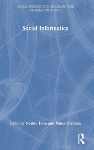 Social Informatics - (Hardback or Cased Book) Social Informatics - (Hardback or Cased Book)