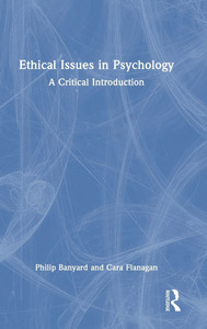 Ethical Issues in Psychology: A Critical Introduction - (Hardback or Cased Book)